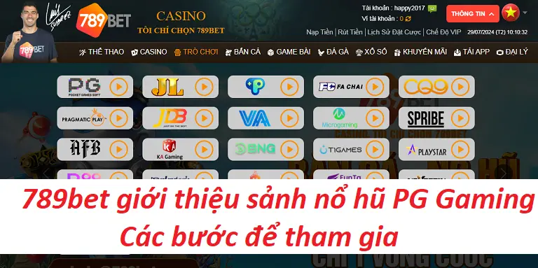 789bet giới thiệu sảnh nổ hũ PG Gaming - Các bước để tham gia