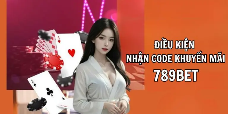 Điều kiện bạn cần biết trước khi nhận khuyến mãi 789bet 