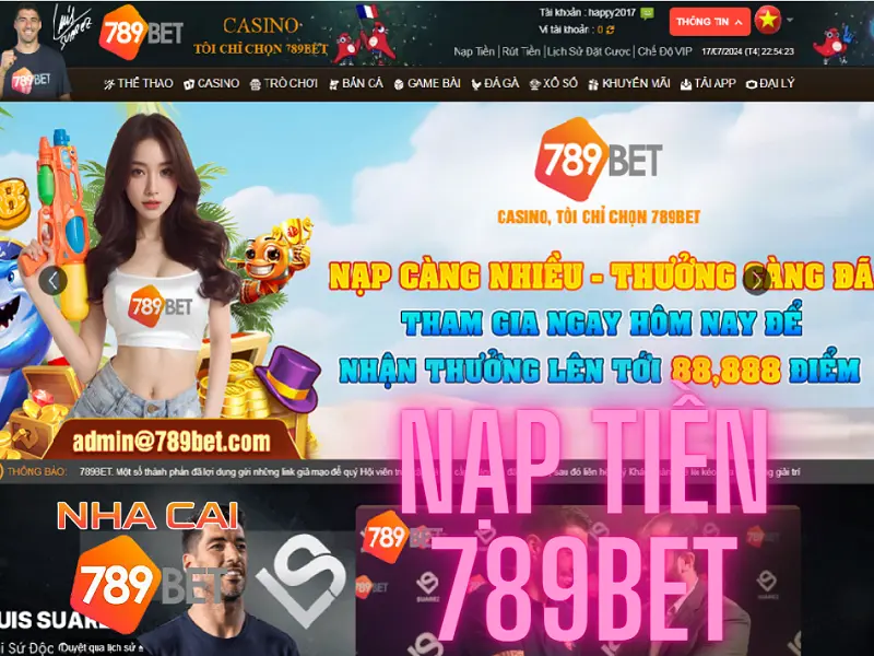 Nạp tiền 789bet - Nạp tiền nhanh chóng cùng chuyên gia