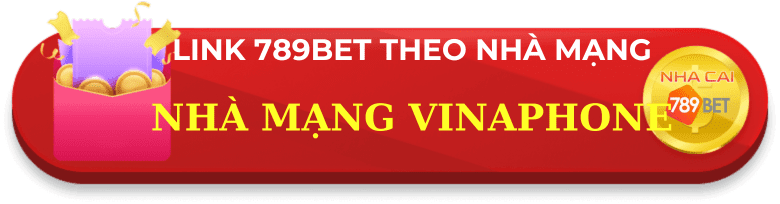 Link vào 789bet nhà mạng vinaphone